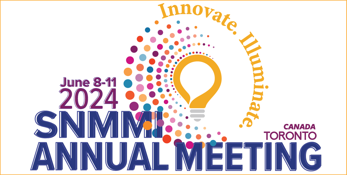 Society of Nuclear Medicine and Molecular Imaging (SNMMI) 2024 Annual Meeting